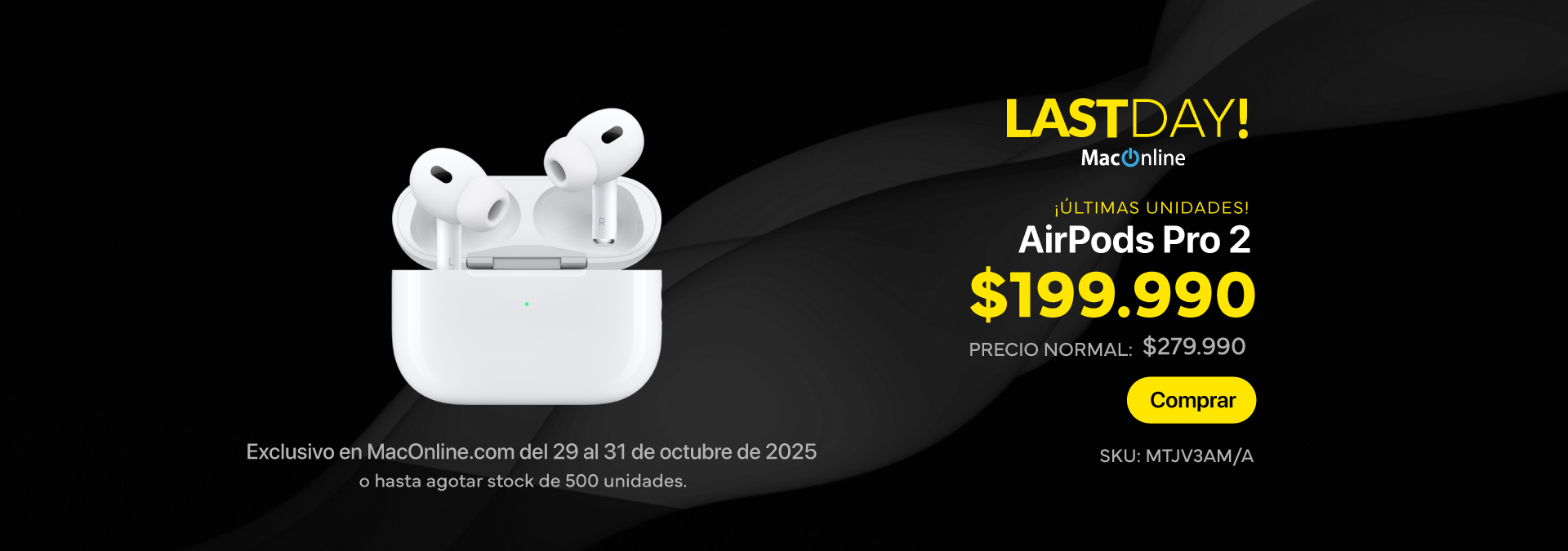 Last Day! Octubre 2025