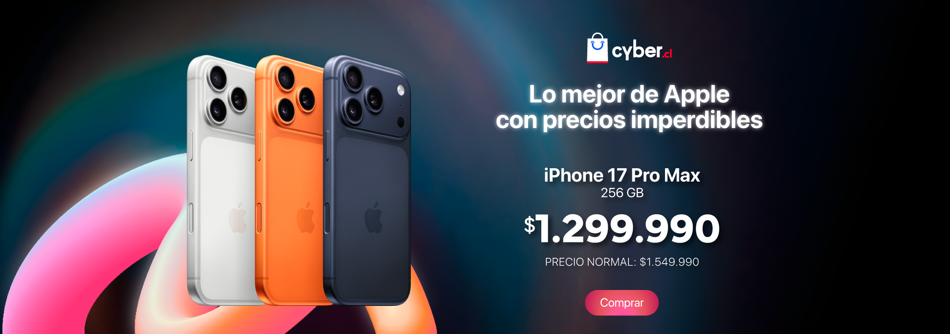 Cyber junio 2026 - iPhone 17 Pro Max