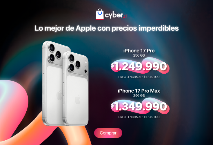 Cyber octubre 2026 - iPhone 17 Pro y 17 Pro Max