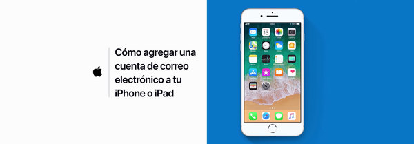 Agrega tu correo electrónico a Mail en tu iPhone o iPad.